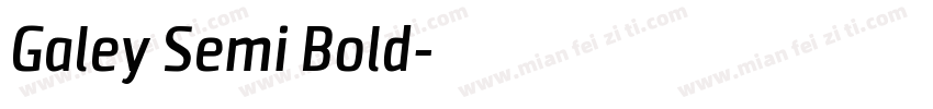 Galey Semi Bold字体转换